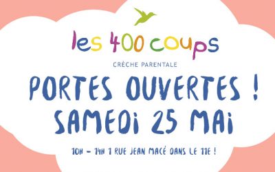 Portes ouvertes : Les 400 coups – 75011 Paris