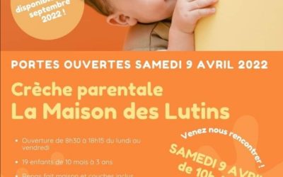 Portes ouverts 9 avril – Crèche La Maison des Lutins – 75019 Paris