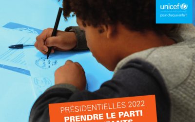 UNICEF France : Présidentielles 2022, prendre le parti des enfants