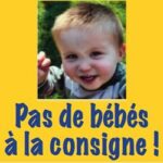 Pas de bébés à la consigne appelle à manifester partout en France