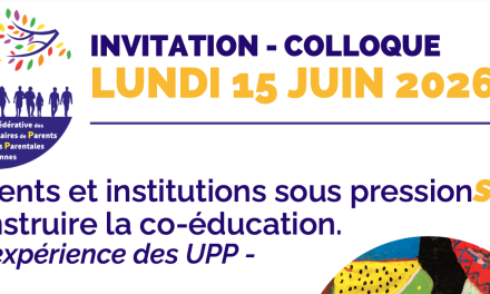 Colloque “construire la coéducation – l’expérience des UPP” le 15 juin à Paris