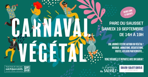 Le 1er Carnaval Végétal est lancé au parc du Sausset à Villepinte (93) !